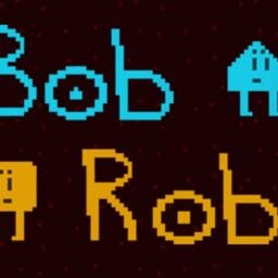 Bob and Rob