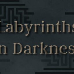 Labyrinths in Darkness